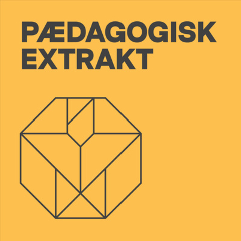 Poster til podcasten Pædagogisk Extrakt